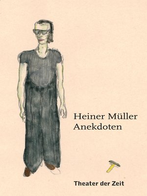 cover image of Heiner Müller – Anekdoten